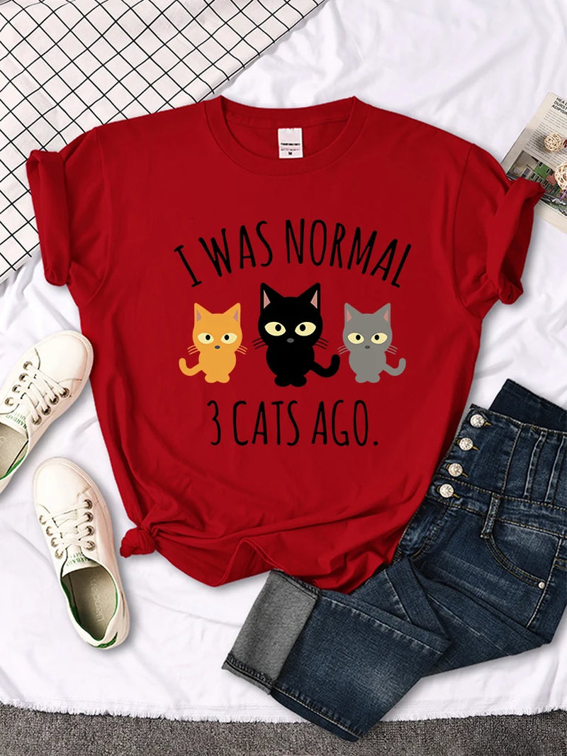 I Was Normal 3 Cats Ago Print Womens T-Shirt Summer Women Stitch Clothes Quality T Shirts Breathable Casual Top Oversized