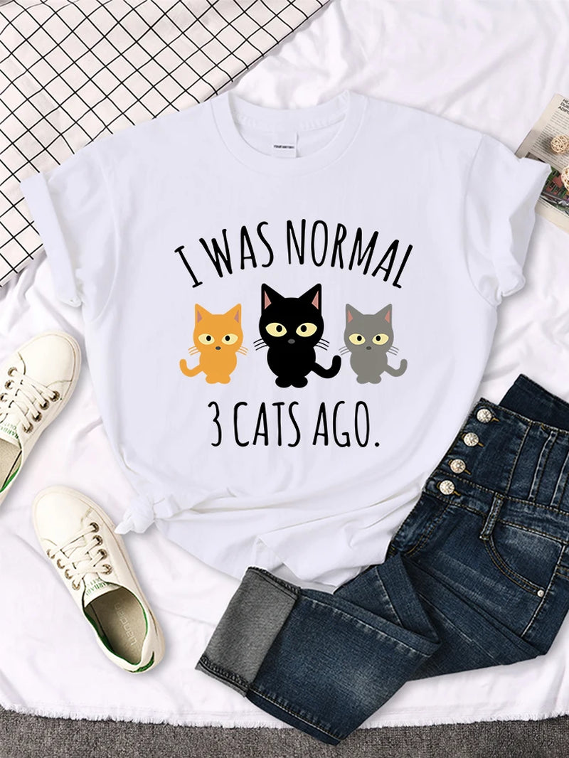 I Was Normal 3 Cats Ago Print Womens T-Shirt Summer Women Stitch Clothes Quality T Shirts Breathable Casual Top Oversized