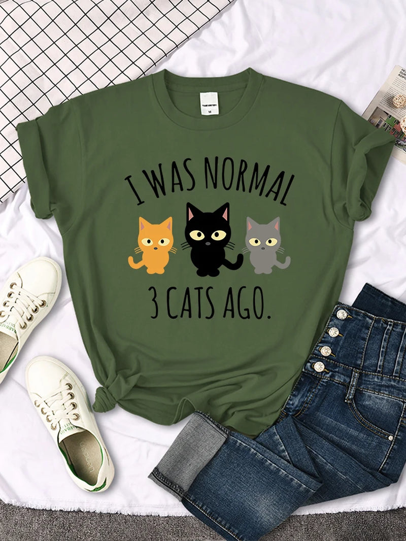 I Was Normal 3 Cats Ago Print Womens T-Shirt Summer Women Stitch Clothes Quality T Shirts Breathable Casual Top Oversized