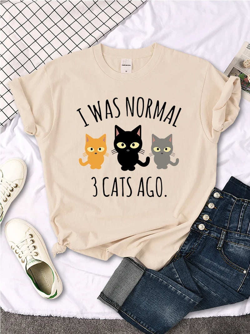 I Was Normal 3 Cats Ago Print Womens T-Shirt Summer Women Stitch Clothes Quality T Shirts Breathable Casual Top Oversized